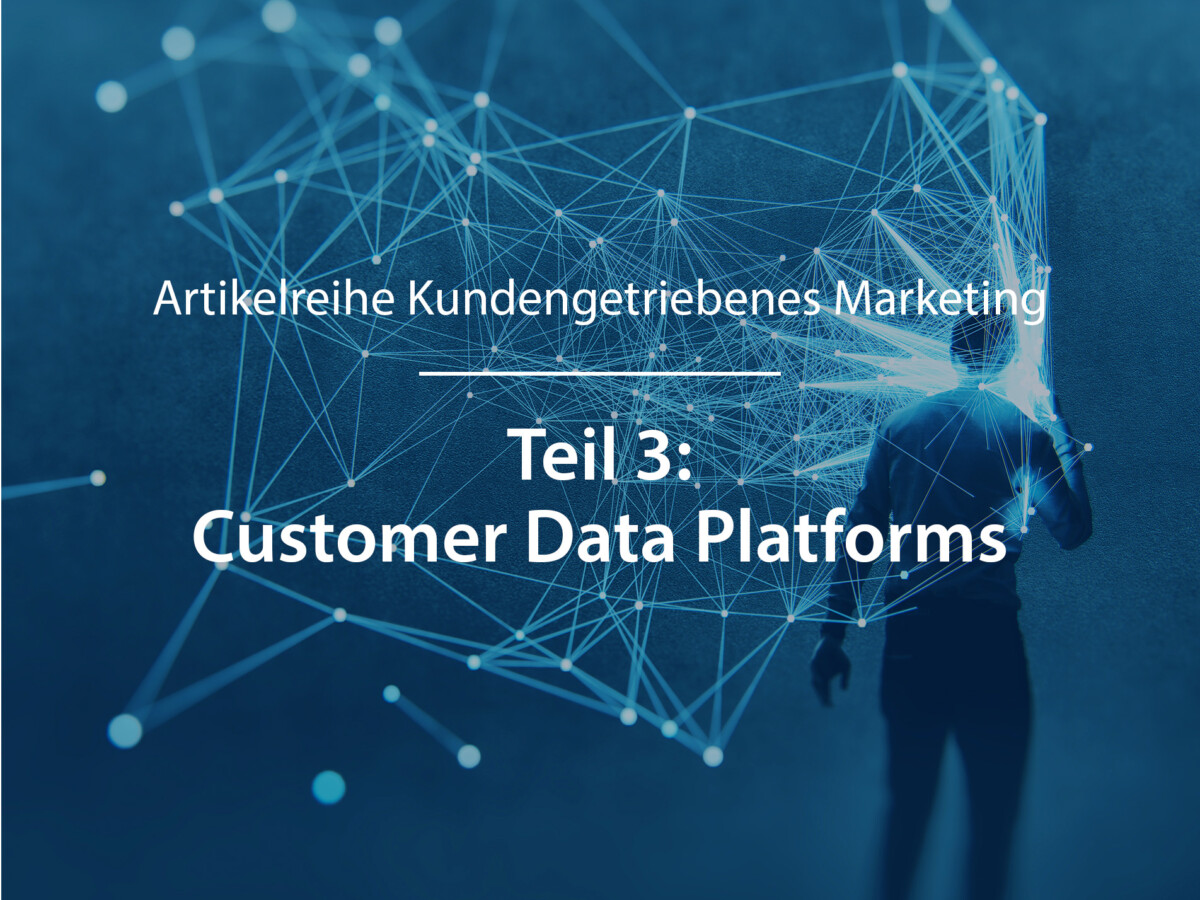 Visual Artikelreihe Kundengetriebenes Marketing