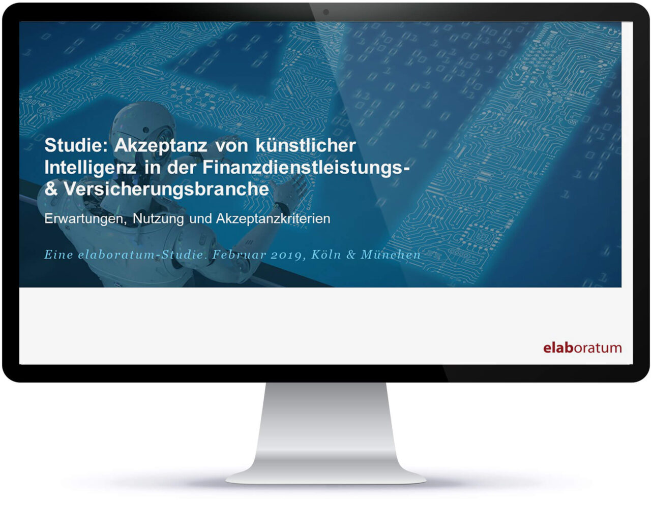 Studie: Akzeptanz von künstlicher Intelligenz in der Finanzdienstleistungs- & Versicherungsbranche