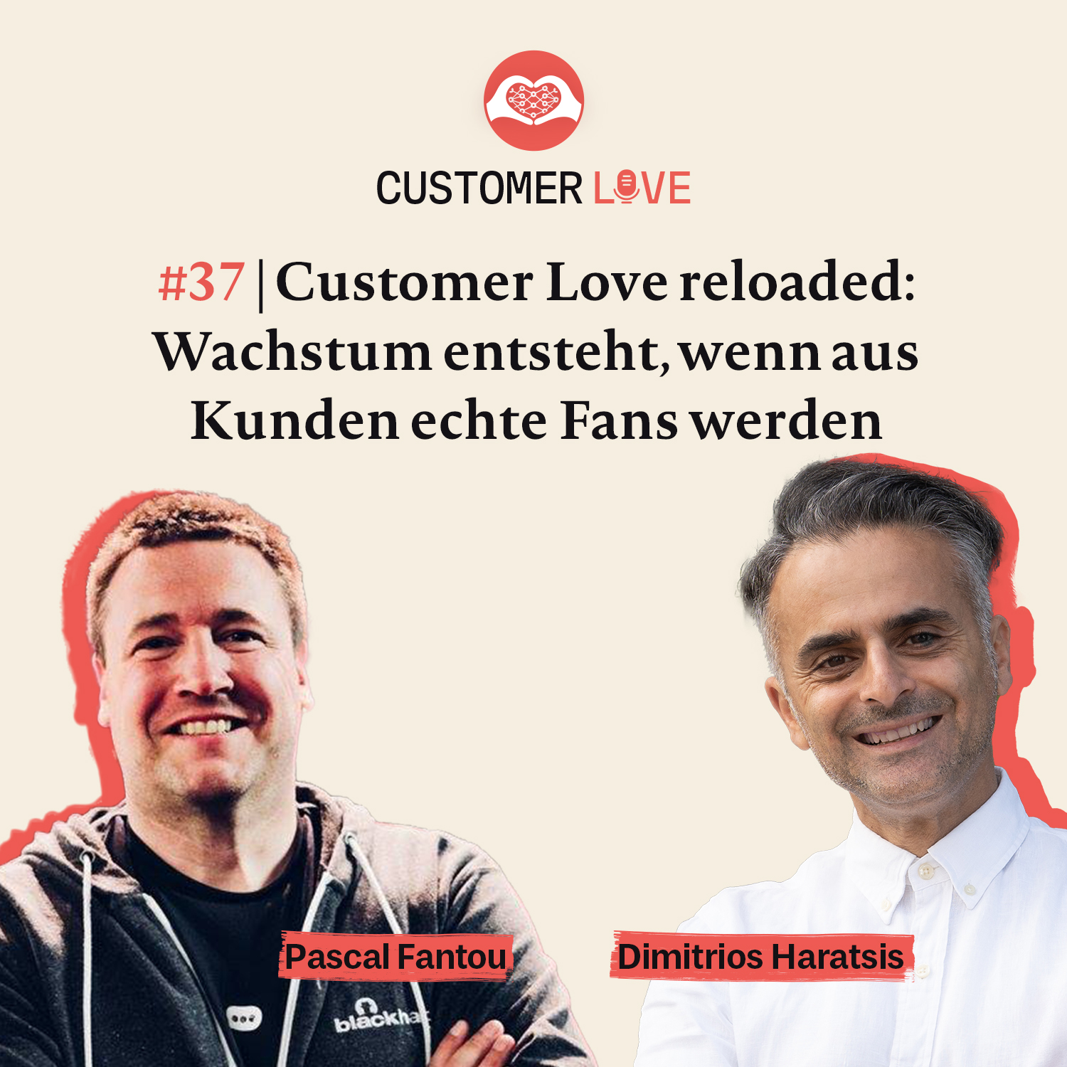 Customer Love reloaded: Wachstum entsteht, wenn aus Kunden echte Fans werden